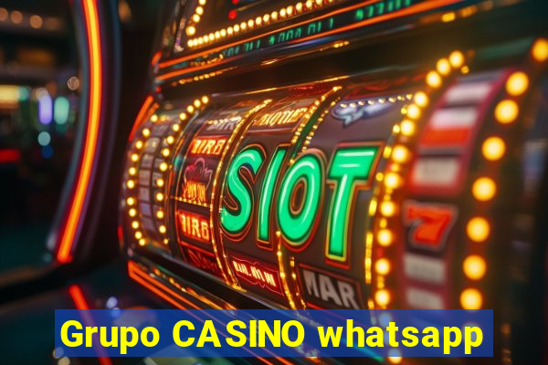 Grupo CASINO whatsapp