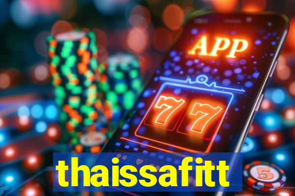 thaissafitt