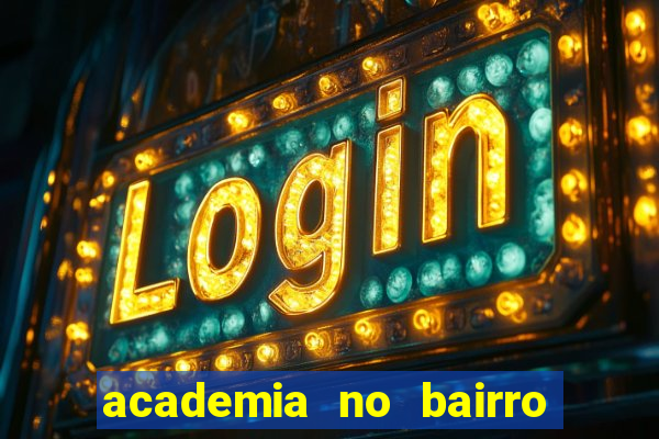 academia no bairro vila nova