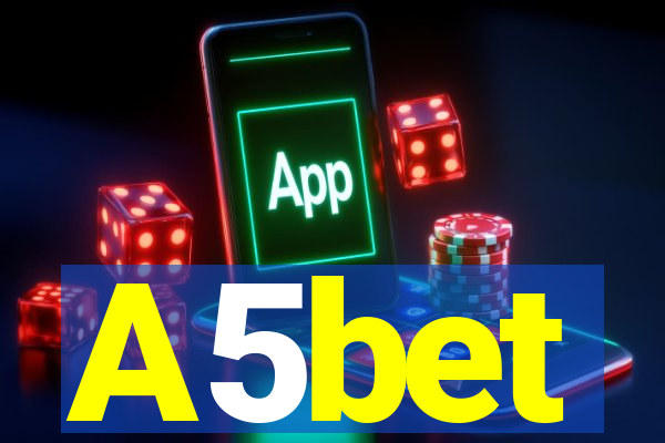 A5bet