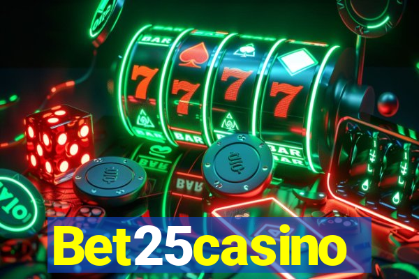 Bet25casino