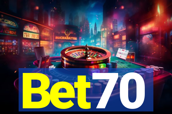 Bet70