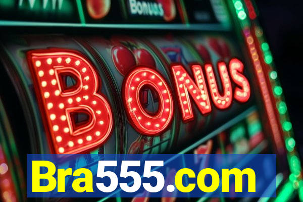 Bra555.com