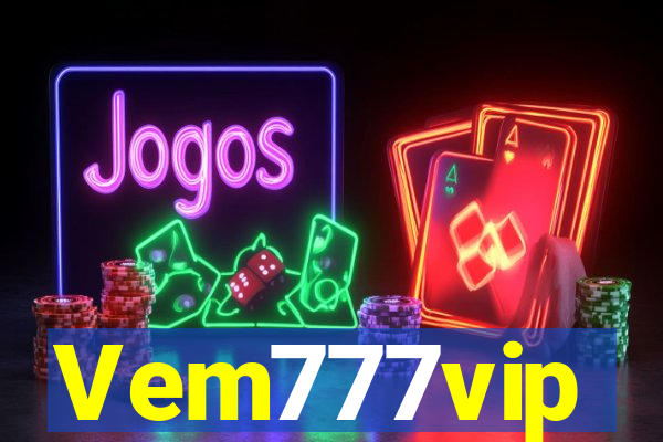 Vem777vip