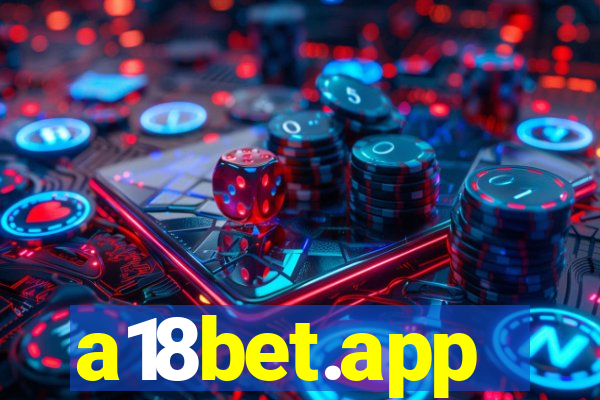 a18bet.app