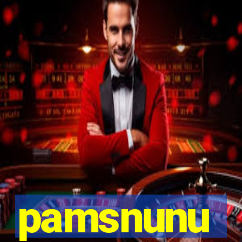 pamsnunu