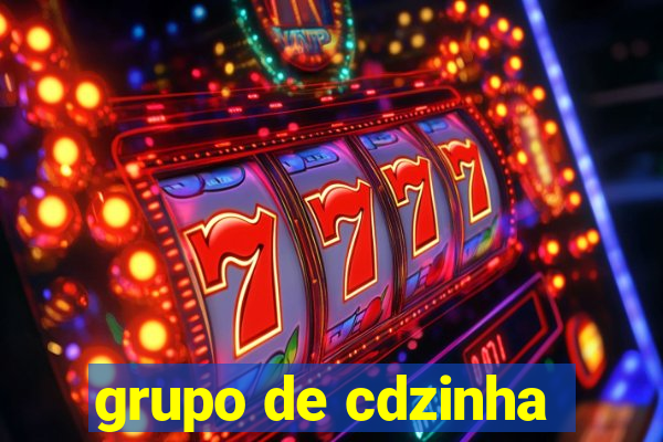 grupo de cdzinha