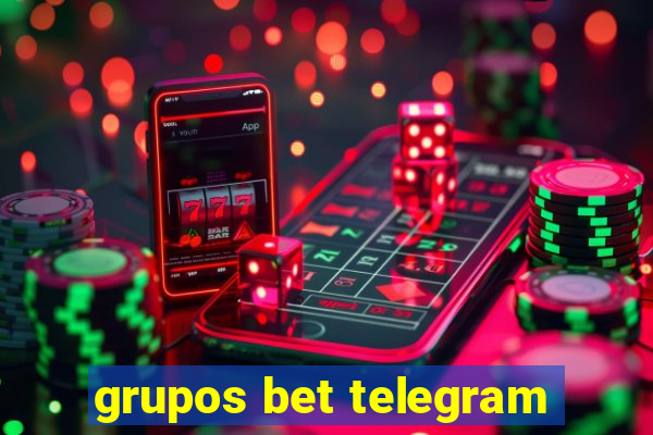 grupos bet telegram