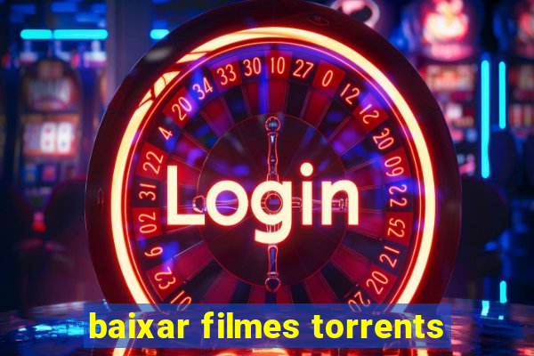 baixar filmes torrents