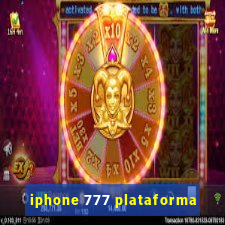 iphone 777 plataforma