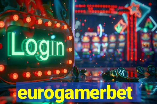 eurogamerbet