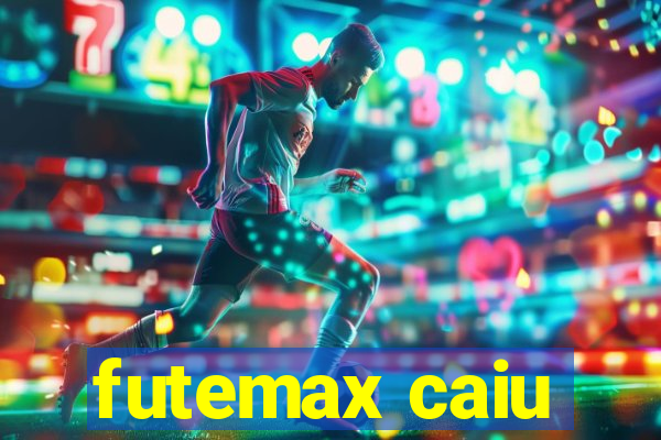 futemax caiu