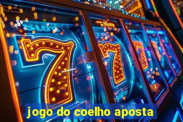 jogo do coelho aposta