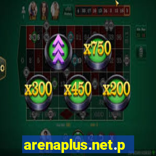 arenaplus.net.ph