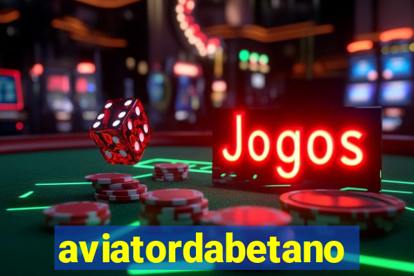 aviatordabetano