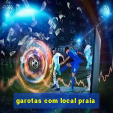 garotas com local praia