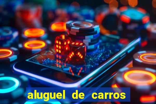 aluguel de carros particular para uber