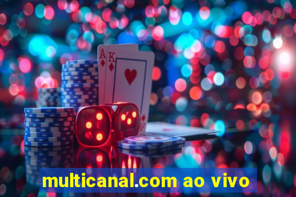 multicanal.com ao vivo