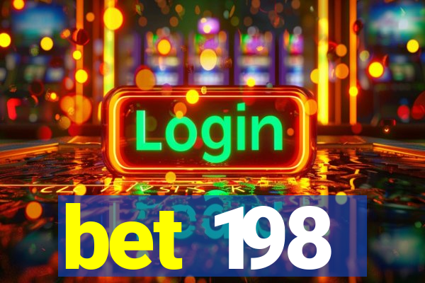 bet 198