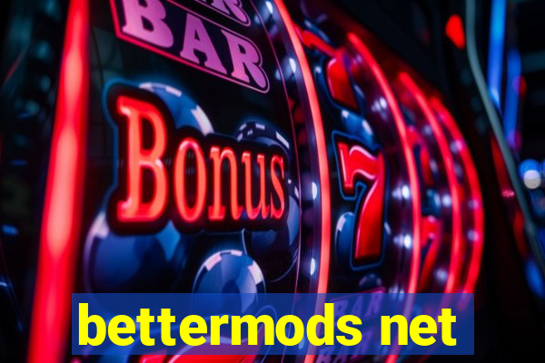 bettermods net