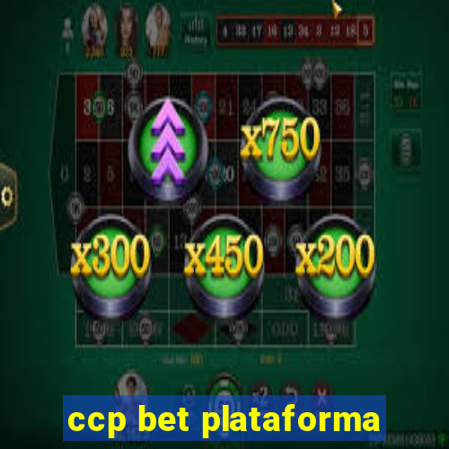 ccp bet plataforma