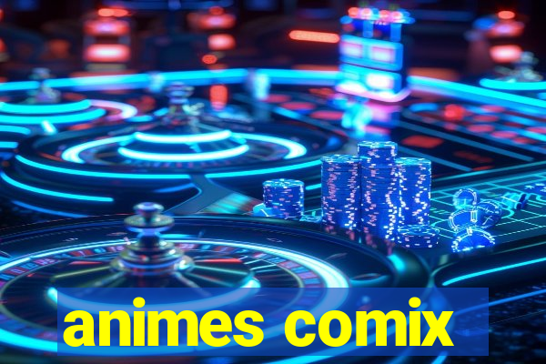 animes comix