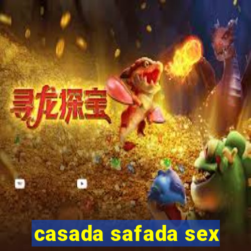 casada safada sex