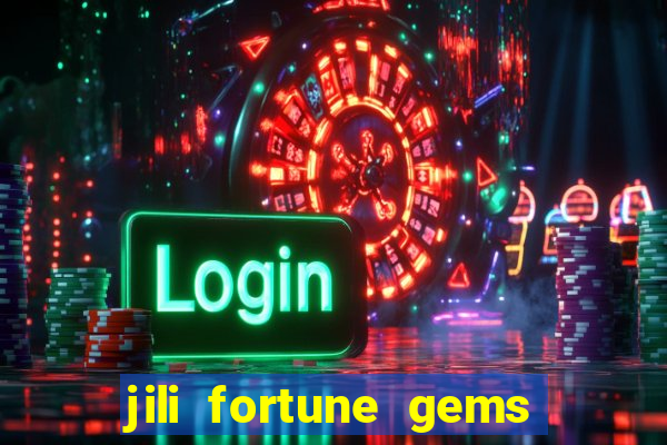 jili fortune gems 2 demo