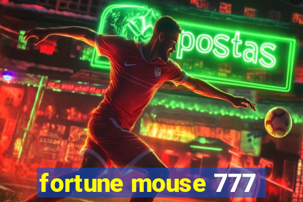 fortune mouse 777