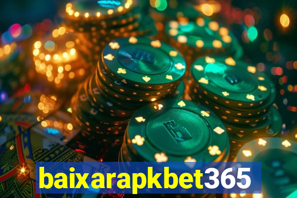 baixarapkbet365