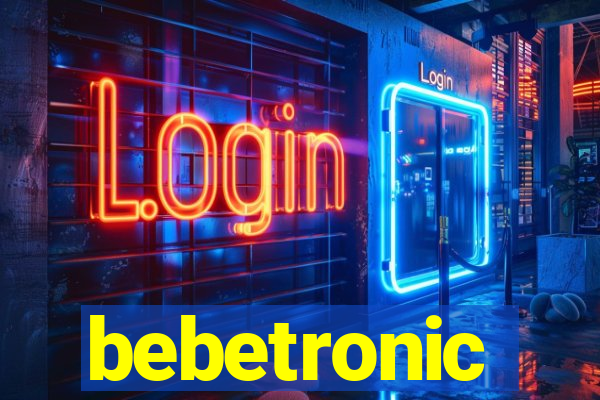 bebetronic