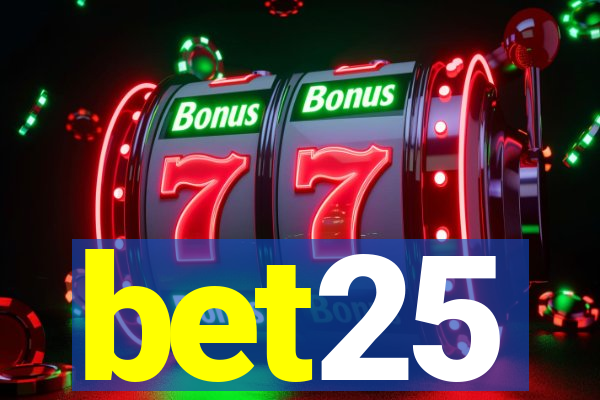 bet25