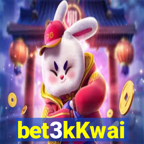 bet3kKwai