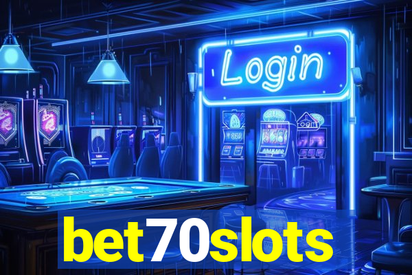 bet70slots