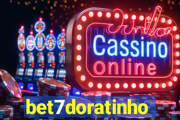 bet7doratinho