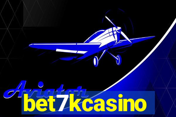 bet7kcasino