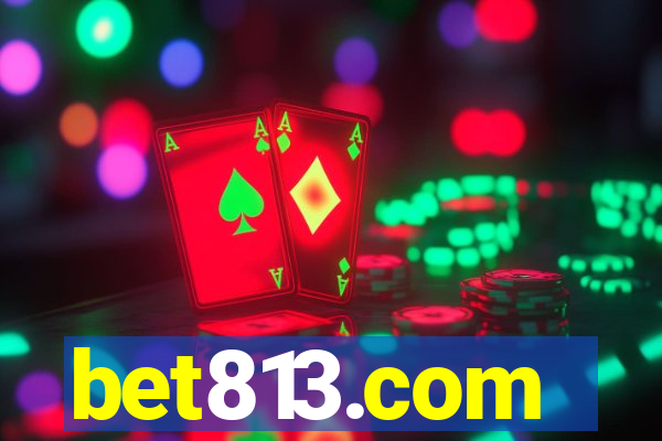 bet813.com