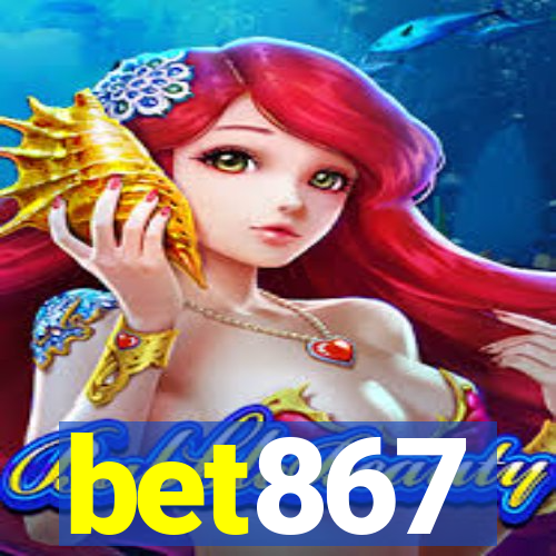 bet867