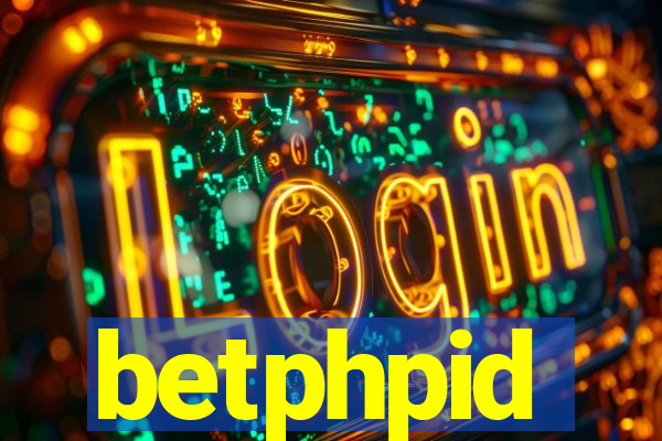 betphpid