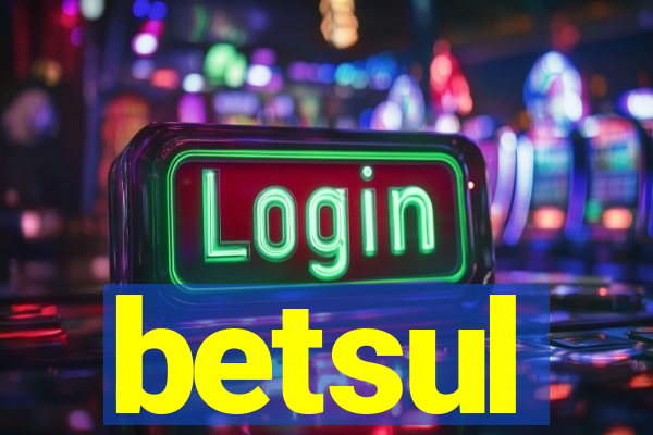 betsul