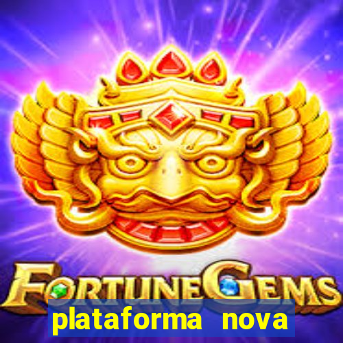 plataforma nova pagando bet