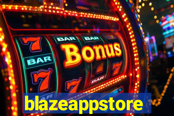 blazeappstore