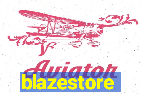 blazestore