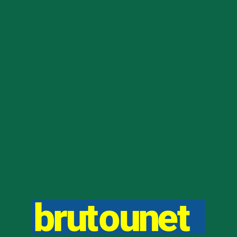 brutounet