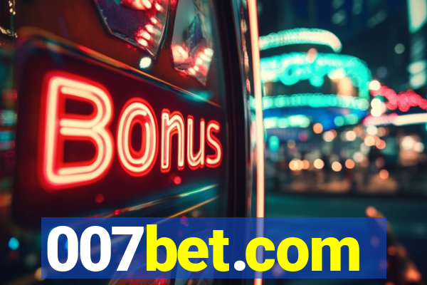 007bet.com