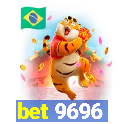 bet 9696