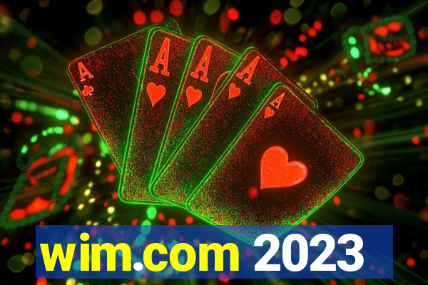 wim.com 2023