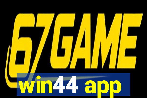 win44 app