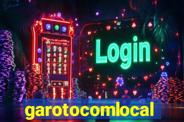 garotocomlocal