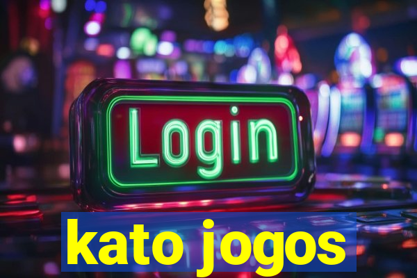 kato jogos